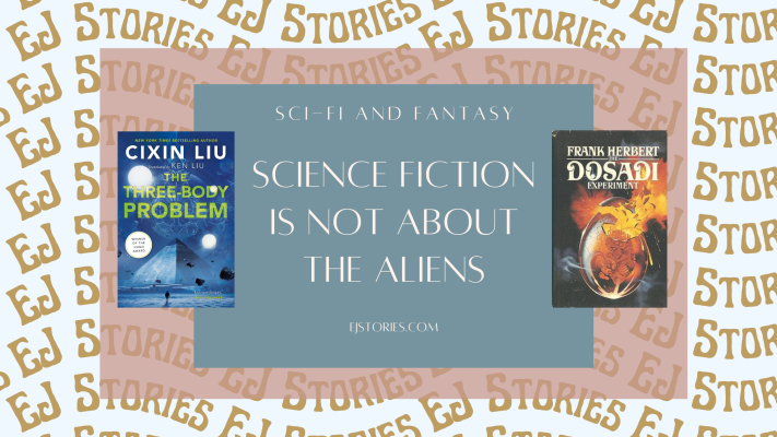 Science Fiction Is Not About the Aliens